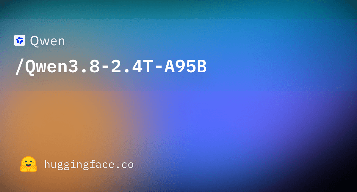Qwen3.8-Max Open Weights: First Max-Class Qwen You Can Download